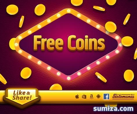 Slotomania Free Coins: Slotomania Free Coins